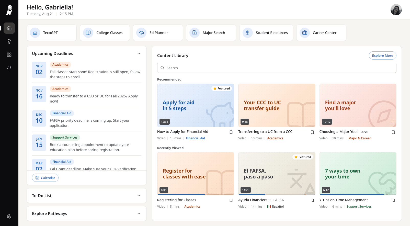 Dashboard with Upcoming Deadlines expanded: dated items tagged Academics, Financial Aid and Support Services, with a Calendar link.