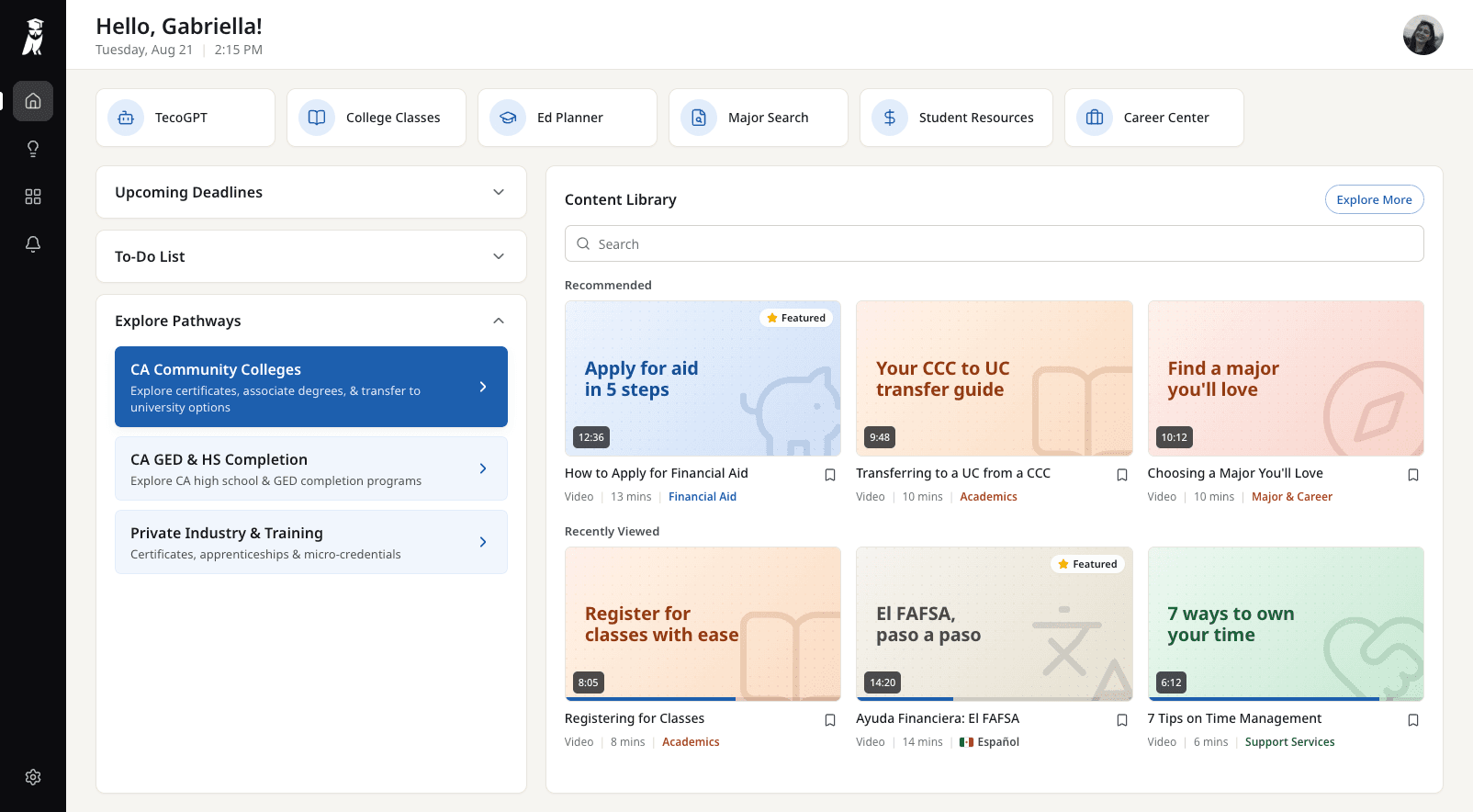 Dashboard with Explore Pathways expanded: CA Community Colleges, CA GED & HS Completion, and Private Industry & Training.